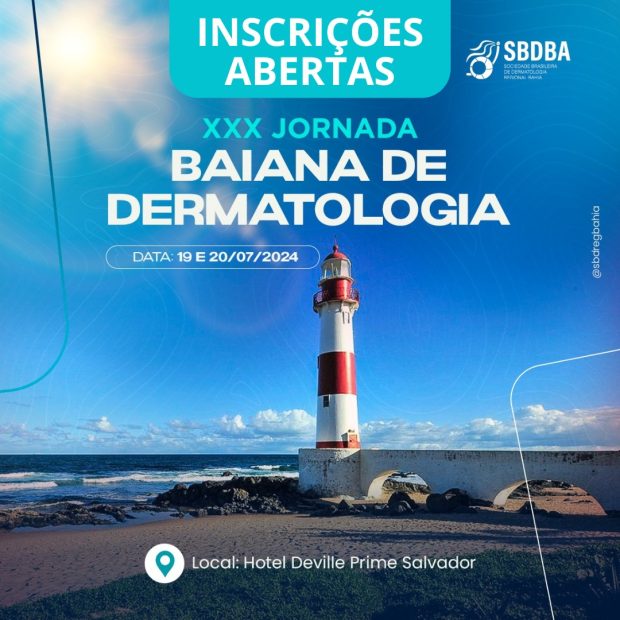 XXX Jornada Baiana de Dermatologia!